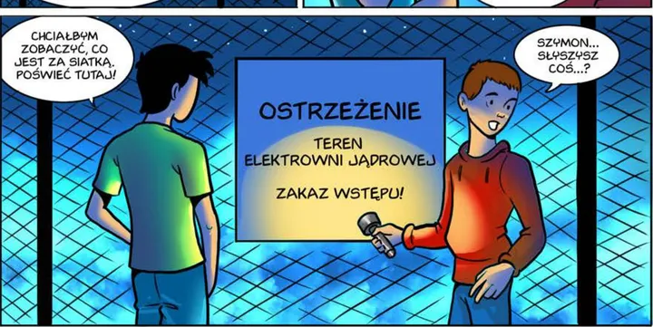 Kadr ze strony 13: Szymon i Filip nocą przy ogrodzeniu z tablicą „Ostrzeżenie. Teren elektrowni jądrowej. Zakaz wstępu”