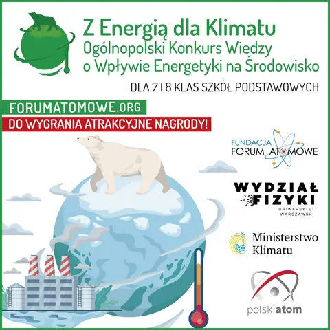 Plakat konkursu „Z Energią dla Klimatu” dla klas 7 i 8: niedźwiedź polarny na kuli ziemskiej i napis „Do wygrania atrakcyjne nagrody!”
