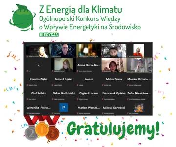 Uczestnicy zdalnego finału III edycji konkursu Z Energią dla Klimatu w oknach wideokonferencji, medale i napis „Gratulujemy!”