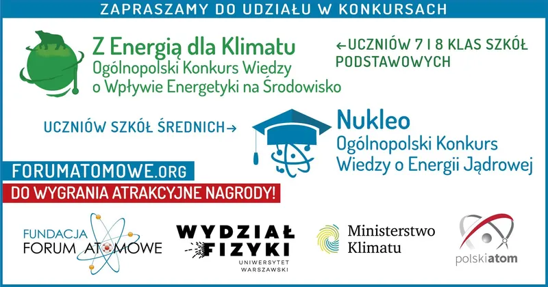 Grafika „Zapraszamy do udziału w konkursach” z logo konkursów Z Energią dla Klimatu i Nukleo oraz organizatorów